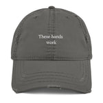 These hands work